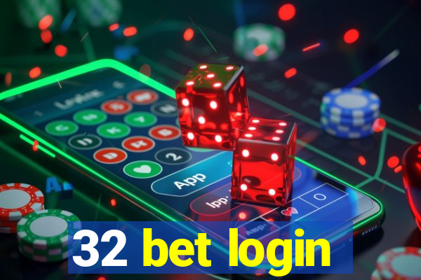 32 bet login